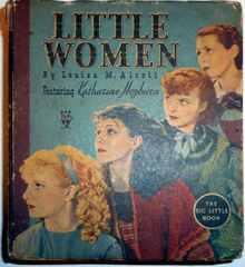 Little Women, Movie Version © 1934 Big Little Book 757 w/ Photos of Hepburn